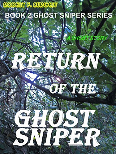 Return Of The Ghost Sniper book cover