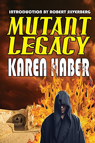 Mutant Legacy (By: Karen Haber) cover