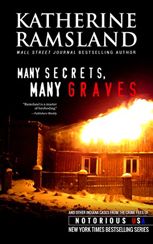 Many Secrets, Many Graves (By: Katherine Ramsland) cover