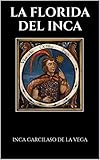 La Florida Del Inca Spanish Edition