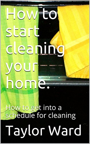 How to Start Cleaning Your Home. cover