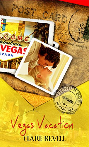 Vegas Vacation (By: Clare Revell) cover