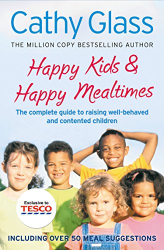 Happy Kids & Happy Mealtimes (As:Cathy Glass) cover