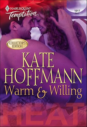 Warm & Willing (By: Kate Hoffmann) cover