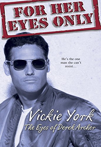 The Eyes of Derek Archer (By: Vickie York) cover