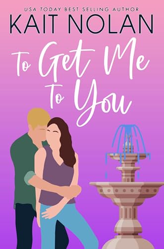 To Get Me To You book cover