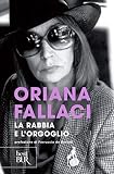 La Rabbia E Lorgoglio Italian Edition