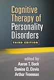 Cognitive Therapy Of Personality Disorders Third Edition English Edition