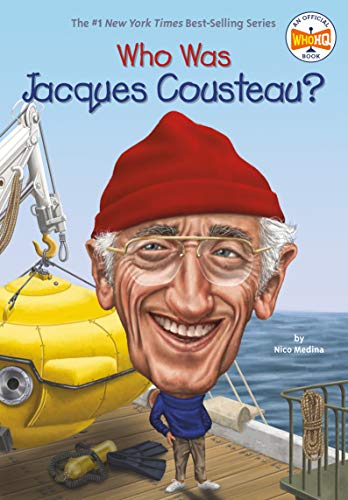 Who Was Jacques Cousteau? (By: Nico Medina) cover