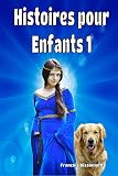 Histoires Pour Enfants 1 Livres En Franais Collection Merveilleuses Histoires Pour Enfants