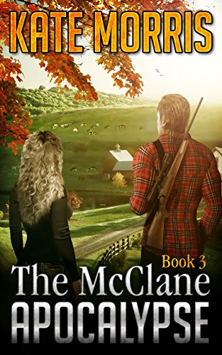 The McClane Apocalypse: Book 3 book cover