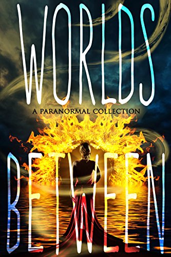 Worlds Between (With: Julie Wetzel) cover