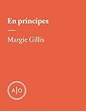 En Principes Margie Gillis