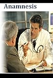 Anamnesis Semiological Techniques English Edition