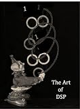 The Art Of Dsp An Innovative Introduction To Dsp