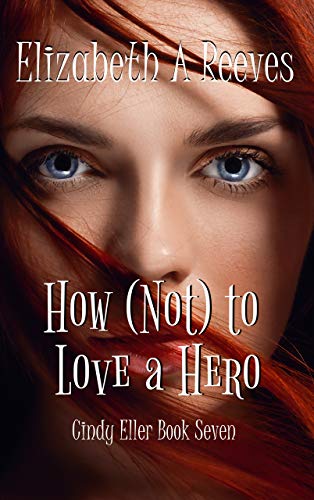 How (Not) to Love a Hero book cover