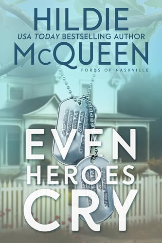 Even Heroes Cry book cover