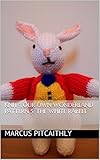 Knit Your Own Wonderland Pattern 5 The White Rabbit Wyrd Knits Knit Your Own Wonderland English Edition