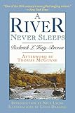 A River Never Sleeps