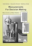 Measurements For Decision Making English Edition