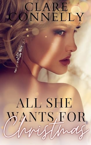 All She Wants For Christmas book cover
