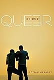 Queer Beirut English Edition