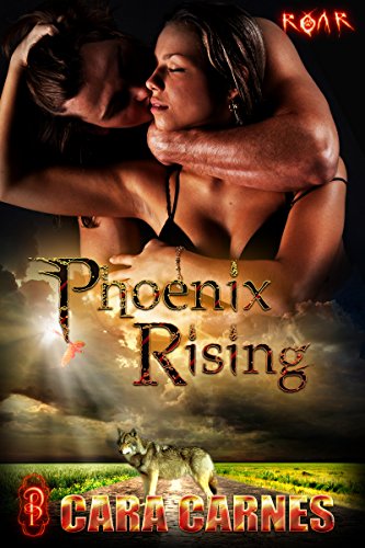 Phoenix Rising (By: Cara Carnes) cover