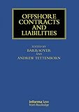 Offshore Contracts And Liabilities Maritime And Transport Law Library English Edition