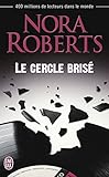 Le Cercle Bris%C3%A9 (j'ai Lu T. 10856)
