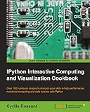 Ipython Interactive Computing And Visualization Cookbook English Edition