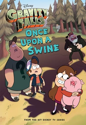 Gravity Falls: Once Upon a Swine (By: Tracey West) cover