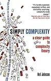 Simply Complexity A Clear Guide To Complexity Theory English Edition