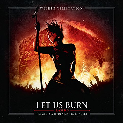 Let Us Burn (Elements & Hydra Live in Concert)
