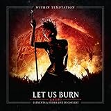 Let Us Burn (Elements & Hydra Live in Concert)