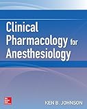 Clinical Pharmacology For Anesthesiology English Edition