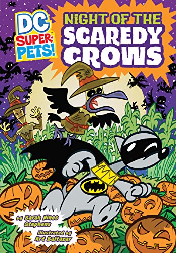 Night of the Scaredy Crows (By: Sarah Hines Stephens) cover