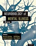 Neurobiology Of Mental Illness English Edition