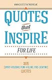 Quotes That Inspire For Life 365 Spiritrousing Funkkilling Firelighting Quotes English Edition