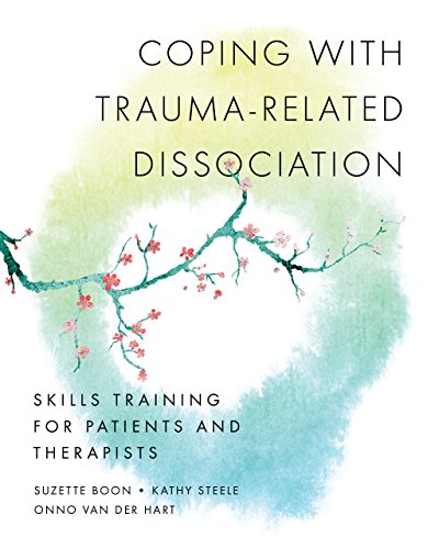 Coping with Trauma-Related Dissociation (By: Onno van der Hart,Kathy Steele) cover