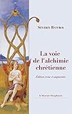 La Voie De L'alchimie Chr%C3%A9tienne