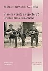 Stasera venite a vejo Tere'?: Le veglie della Garfagnana (Banca dell'identità e della memoria Vol. 13) (Italian Edition)
