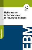 Methotrexate In The Treatment Of Rheumatic Diseases English Edition