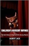 Three Blind Mice: The Dark History of Nursery Rhymes