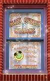 Main Street Windows A Complete Guide To Disneys Whimsical Tributes English Edition
