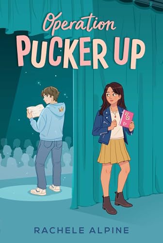 Operation Pucker Up (By: Rachele Alpine) cover