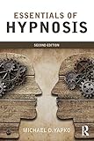 Essentials Of Hypnosis English Edition
