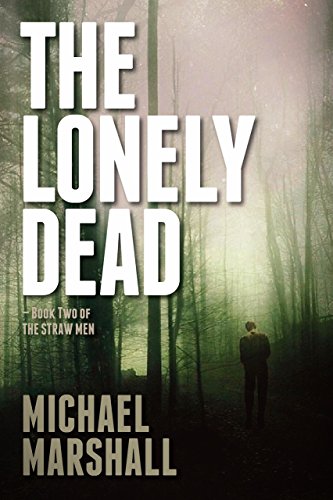 The Upright Man / The Lonely Dead book cover