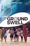 Groundswell The Christian Surfers Story English Edition
