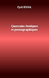Quatrains Rotiques Et Pornographiques