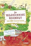 De Waanzinnige Boomhut Van 39 Verdiepingen Dutch Edition
